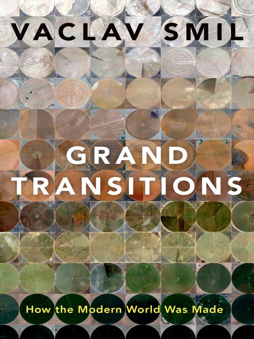 Title details for Grand Transitions by Vaclav Smil - Available